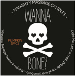 Naughty Massage Candle - Wanna Bone - Pumpkin Spice
