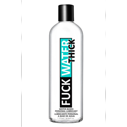 Fuck Water Thick 16oz Clear Water Based Lubricant